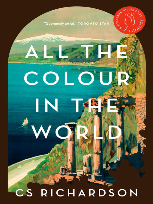 Title details for All the Colour in the World by CS Richardson - Wait list